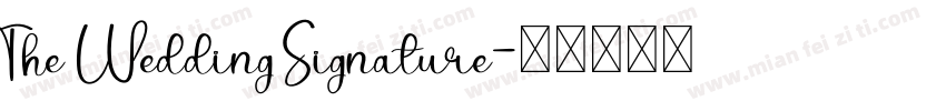 The Wedding Signature字体转换